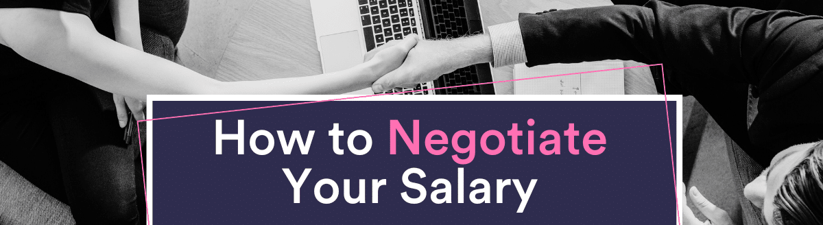 How to negotiate your salary